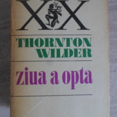 ZIUA A OPTA-THORNTON WILDER