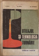 UTILAJUL SI TEHNOLOGIA TURNARII-M. DROSU, GH. ISTRATE, GH. STEFANESCU-253709