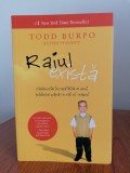 Todd Burpo/Lynn Vincent, Raiul există. Călătoria incredibilă a unui băiețel p&acirc;nă &icirc;n rai și &icirc;napoi
