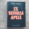 SE REVARSA APELE - MIHAIL DRUMES , 1961
