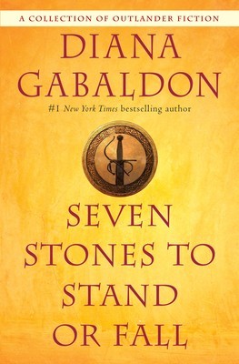 Seven Stones to Stand or Fall: A Collection of Outlander Fiction foto