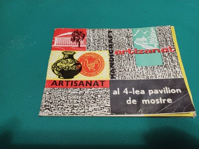 ARTIZANAT AL 4-LEA PAVILION DE MOSTRE * PLIANT PREZENTARE R.P.R * 59 foto