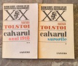 Alexei Tolstoi Calvarul vol1+2 ( Surorile+anul 1918)