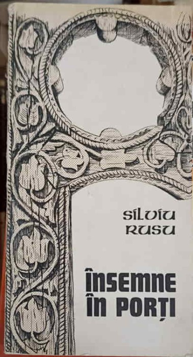 INSEMNE IN PORTI-SILVIU RUSU-249639