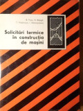 SOLICITARI TERMICE IN CONSTRUCTIA DE MASINI-B. POPA, N. BATAGA, T.MADARASAN, I. ADAMESTEANU