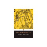 Two Years Before the Mast: A Personal Narrative of Life at Sea
