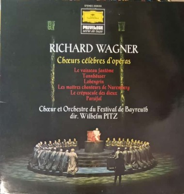 Disc vinil, LP. Choeurs C&amp;eacute;l&amp;egrave;bres D&amp;#039;Op&amp;eacute;ras - Le Vaisseau Fant&amp;ocirc;me, Tannh&amp;auml;user, Lohengrin, Les Ma&amp;amp;#238;tres Ch foto