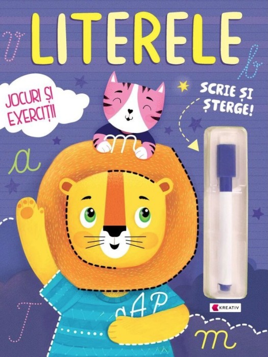 Literele- Jocuri Si Exercitii 2025, - Editura Kreativ