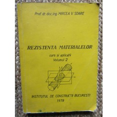 REZISTENTA MATERIALELOR. CURS SI APLICATII VOL. 2-MIRCEA V. SOARE