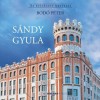 S&aacute;ndy Gyula - Bod&oacute; P&eacute;ter