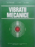 Vibratii Mecanice - Gh. Buzdugan, L. Fetcu, M. Rades - Didactica si Pedagogica 1978, Carte Tehnica, Romana, Hardcover