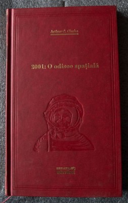 Arthur C. Clarke - 2001: O odisee spațială (col. Adevărul) foto