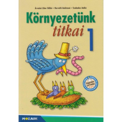K&amp;ouml;rnyezet&amp;uuml;nk titkai 1 - MS-1411U - &amp;Aacute;rvain&amp;eacute; Libor Ildik&amp;oacute; foto