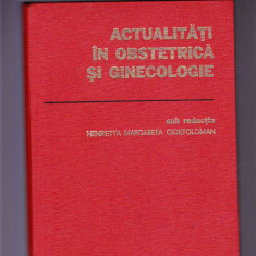 ACTUALITATI IN OBSTETRICA SI GINECOLOGIE