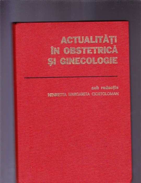 ACTUALITATI IN OBSTETRICA SI GINECOLOGIE