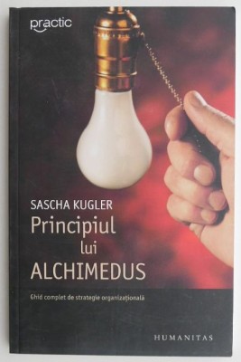Principiul lui Alchimedus - Sascha Kugler foto