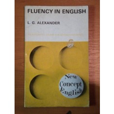 FLUENCY IN ENGLISH DE L. G. ALEXANDER