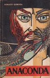Horacio Quiroga - Anaconda