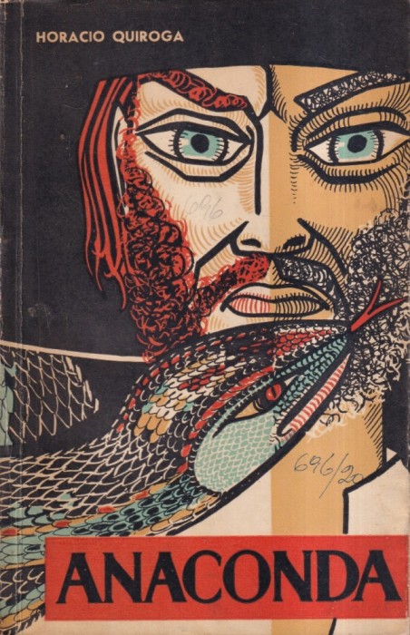 Horacio Quiroga - Anaconda