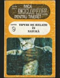 TIPURI DE RELAȚII &Icirc;N NATURĂ - MICA ENCICLOPEDIE (9) - TUDOR OPRIȘ