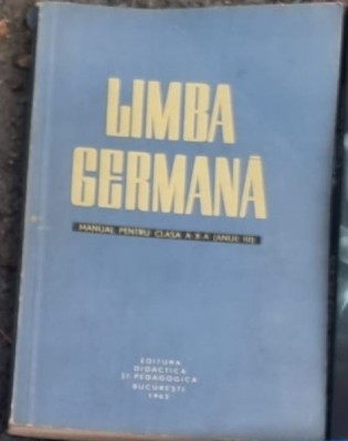 Bruno Colbert, Magda Iordanescu - Limba Germana. Manual pentru clasa a X-a foto