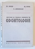 METODE SI TEHNICI CURENTE IN ODONTOLOGIE-M.GAFAR,C.ANDREESCU,M.SITEA,BUC.1980