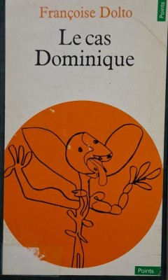 Le cas Dominique &amp;ndash; Francoise Dolto foto