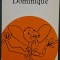 Le cas Dominique &ndash; Francoise Dolto