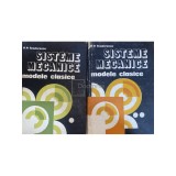 P. P. Teodorescu - Sisteme mecanice - Modele clasice, 2 vol. (Editia: 1988)