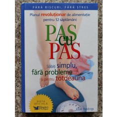 Pas Cu Pas Slabiti Simplu, Fara Probleme Si Pentru Totdeauna - John Hastings , B439