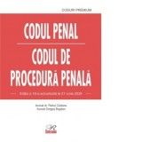 Codul penal. Codul de procedura penala. Editia a 16-a, actualizata la 21 iunie 2026 - Petrut Ciobanu, Dragos Bogdan