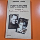 Doi intr-o carte. Fragmente cu Radu Petrescu si Mircea Nedelciu - Gheorghe Craciun