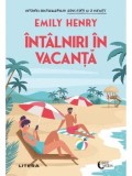 Cumpara ieftin Intalniri in vacanta/Emily Henry