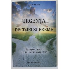 URGENTA DECIZIEI SUPREME de TITU GHEJAN , 2021