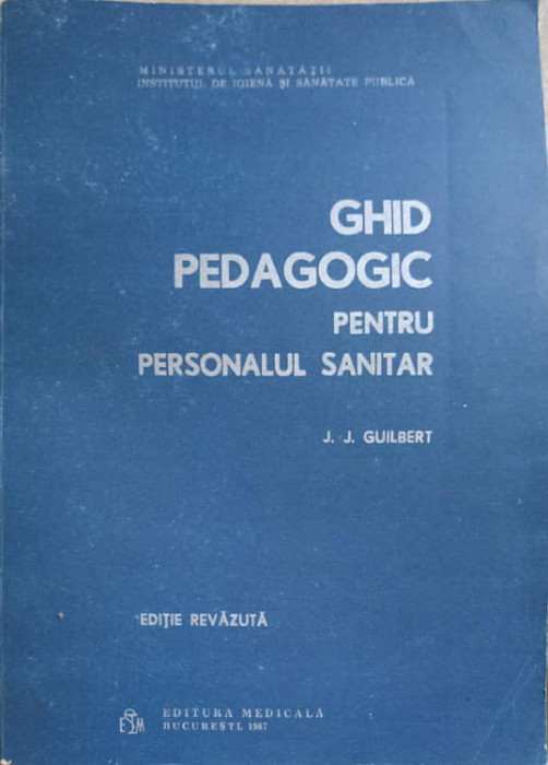 GHID PEDAGOGIC PENTRU PERSONALUL SANITAR-J.J. GUILBERT