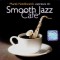 CD Marek Niedźwiecki &lrm;&ndash; Smooth Jazz Cafe, original