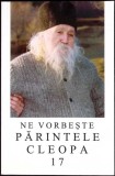 VORBESTE PARINTELE CLEOPA 17-PARINTELE CLEOPA-357375