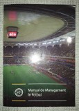 Jean Loup Chappelet - Manual de Management in Fotbal