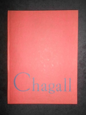 Ana Cogan - Chagall. Album (1969, editie cartonata) foto