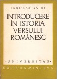 C1562 Introducere &icirc;n istoria versului rom&acirc;nesc de Ladislau G&aacute;ldi, 1971