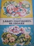 Lasati pestisorul sa zboare - Ilie Carciu - 1972