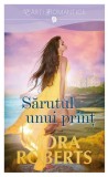 Sarutul unui print | Nora Roberts, 2020, Litera