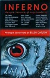 Inferno. Despre teroare si supranatural (antologie de Ellen Datlow)