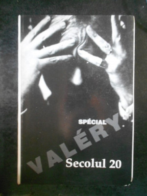 Secolul 20 - Revista de sinteza. Valery foto