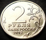 Moneda comemorativa 2 RUBLE - RUSIA, anul 2012 * cod 511 = UNC