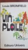 Vin ploile - Louis Bromfield, Roman