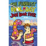 Funniest Holiday Joke Book Ever