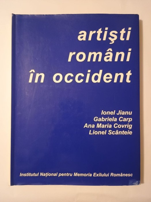 Ionel Jianu et al. - Artiști rom&acirc;ni &icirc;n Occident