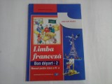 Limba franceza Bon depart 2 Manual pentru clasa a IV-a - Dan Ion NASTA