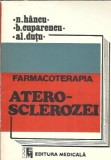 Cumpara ieftin Farmacoterapia aterosclerozei - N. Hancu Carte Medicala 1988 Editura Medicala Stare Buna